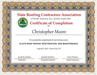 Slate Roof Repair Certificate for Christopher Moore Slate Roof Repair Certificate for Christopher Moore
