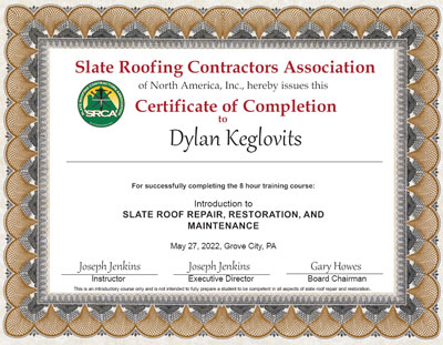 Dylan Keglovits Slate Roof Repair Certificate Dylan Keglovits Slate Roof Repair Certificate