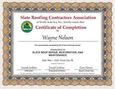 Wayne Nelson Slate Roof Repair Course Graduate May 1, 2023 Wayne Nelson Slate Roof Repair Course Graduate May 1, 2023