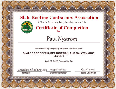 Paul Nystrom Slate Roof Repair Certificate Paul Nystrom Slate Roof Repair Certificate